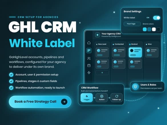 GHL CRM setup strategy, architecture and workflow planning