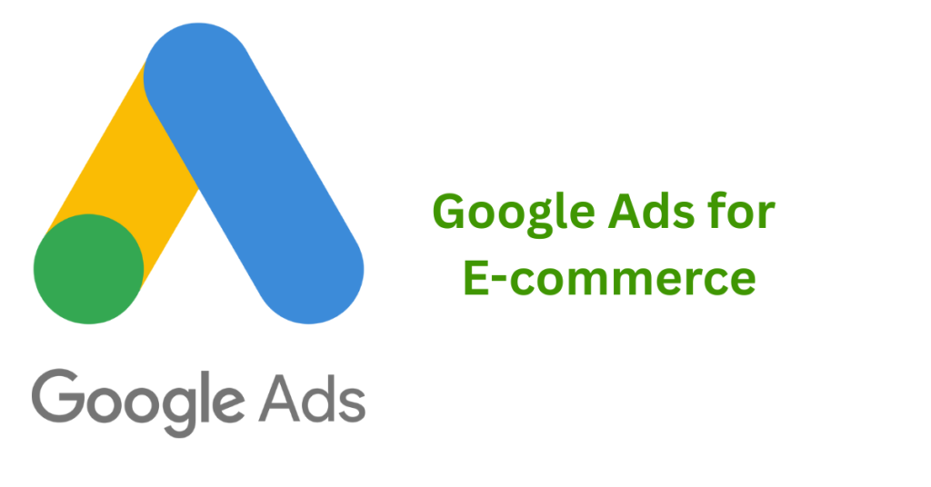 Google Ads for ecommerce